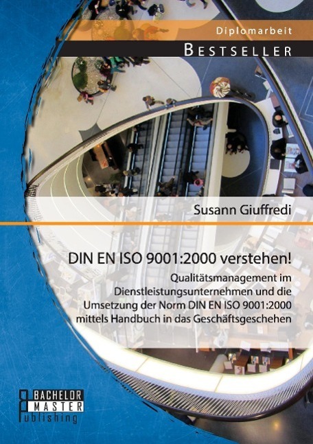 Cover: 9783956842702 | DIN EN ISO 9001:2000 verstehen! Qualitätsmanagement im...