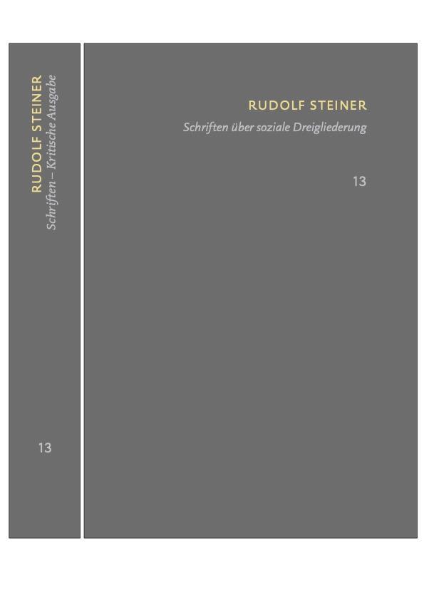 Cover: 9783727458132 | Schriften über soziale Dreigliederung. Die Kernpunkte der sozialen...