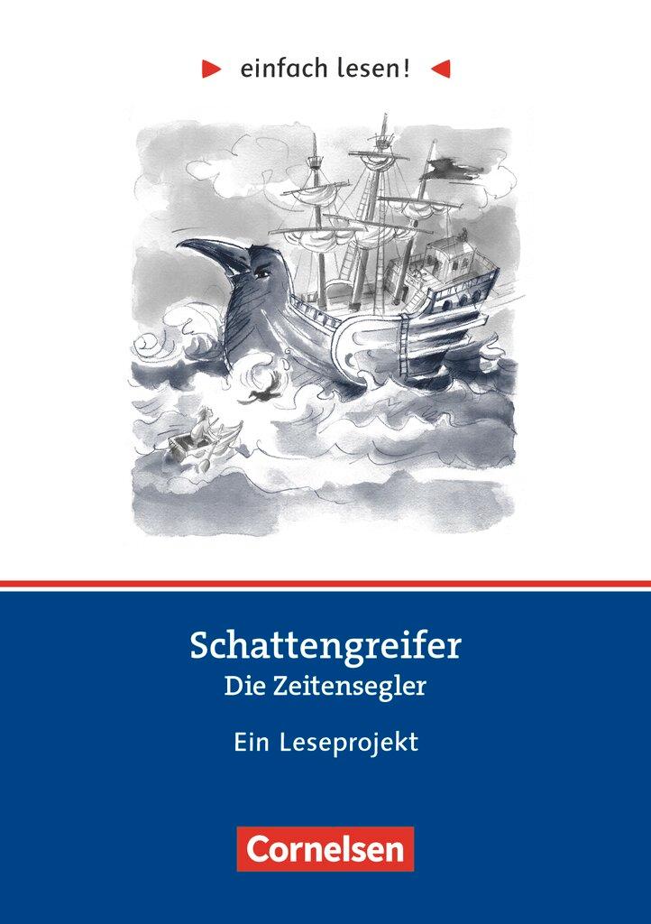 Cover: 9783062110252 | Einfach lesen! Niveau 2 - Schattengreifer: Die Zeitensegler | Hürter