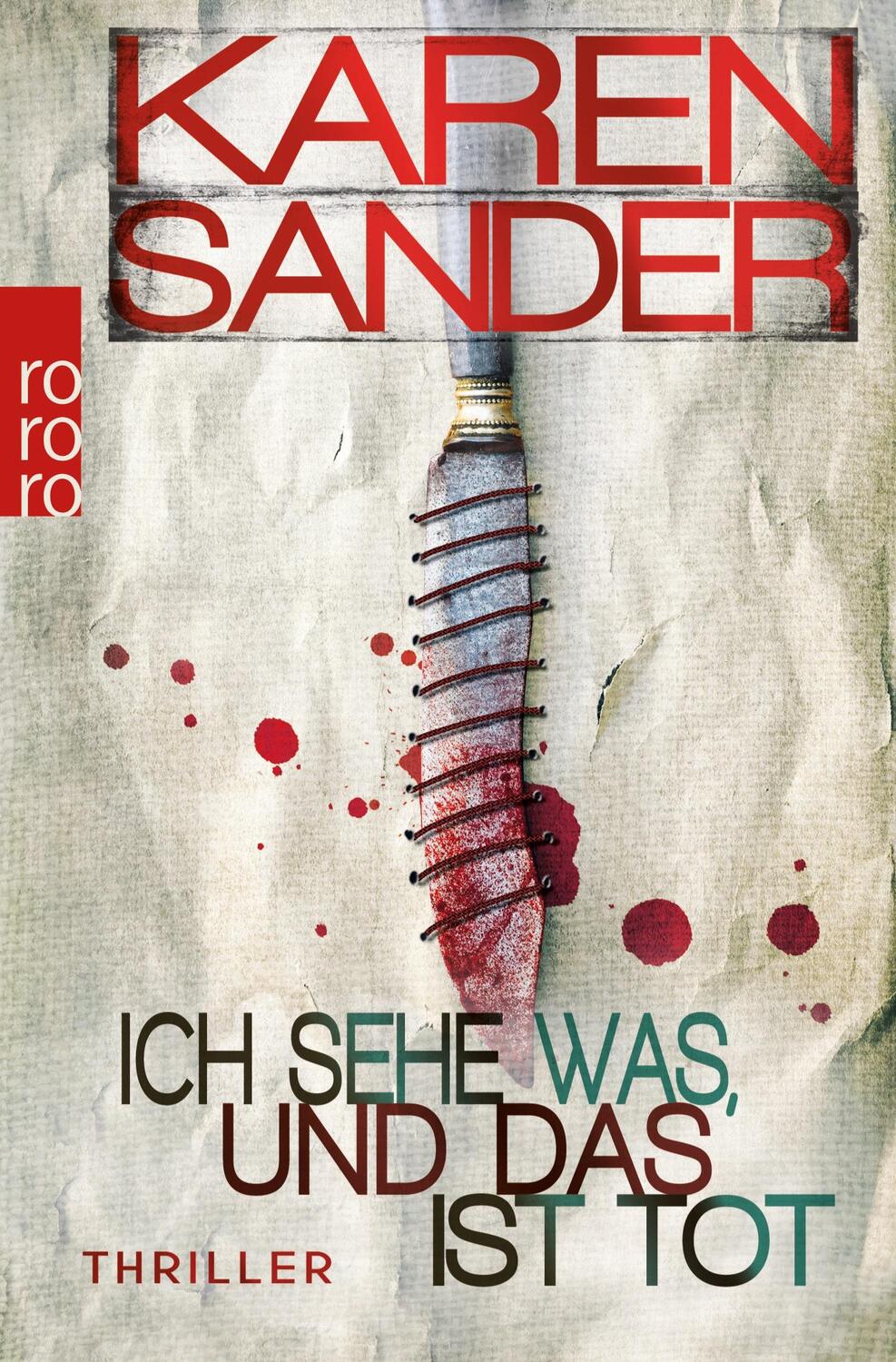 Cover: 9783499269929 | Ich sehe was, und das ist tot | Karen Sander | Taschenbuch | Paperback