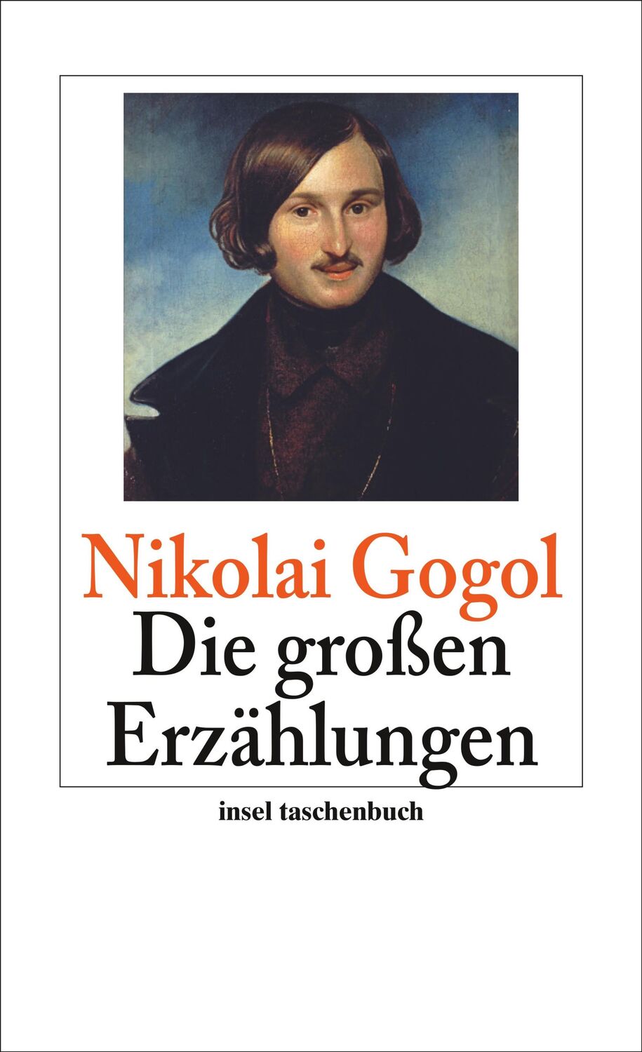 Cover: 9783458350996 | Die großen Erzählungen | Nikolai Gogol | Taschenbuch | 241 S. | 2008