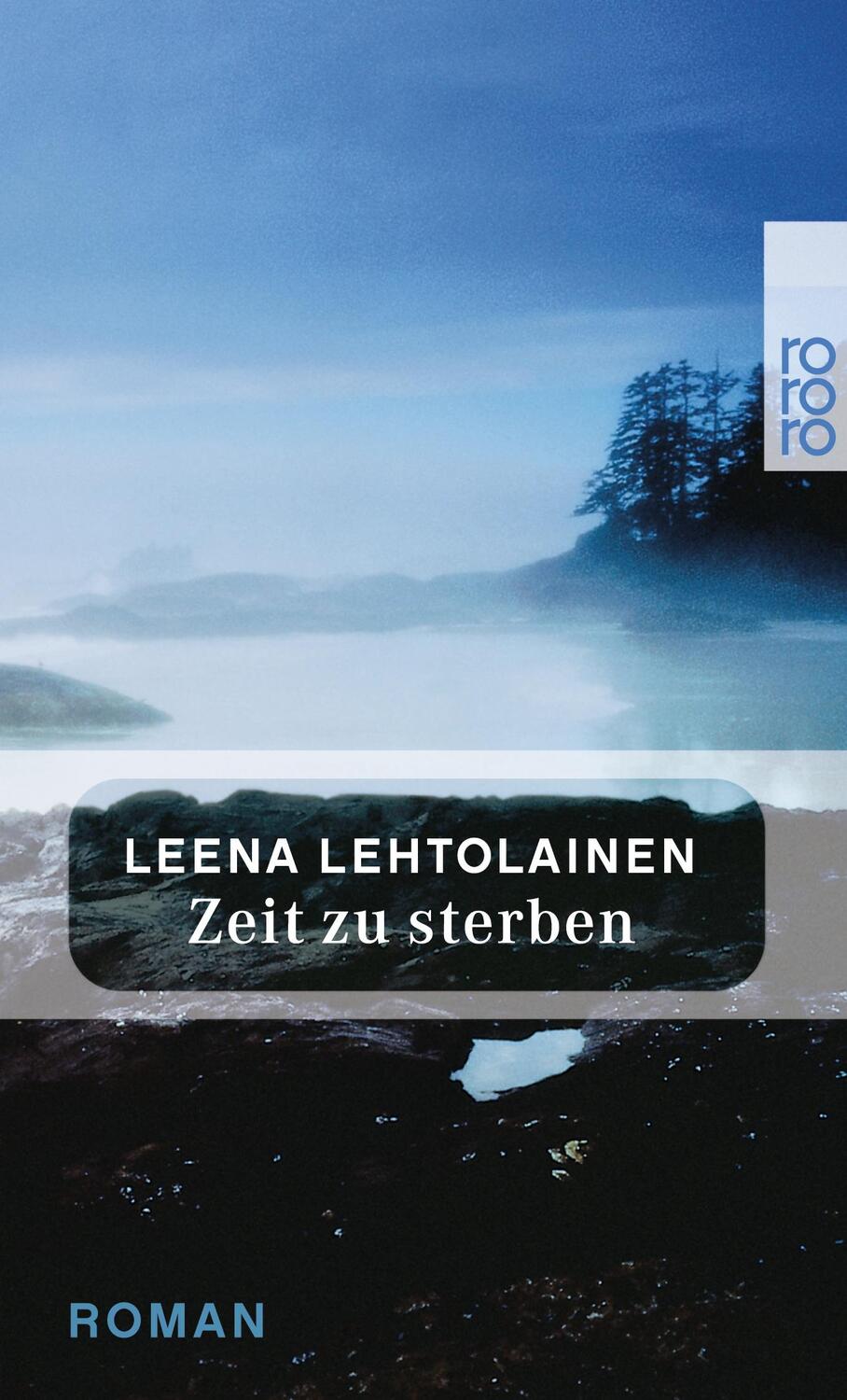 Cover: 9783499231001 | Zeit zu sterben | Ein Finnland-Krimi | Leena Lehtolainen | Taschenbuch