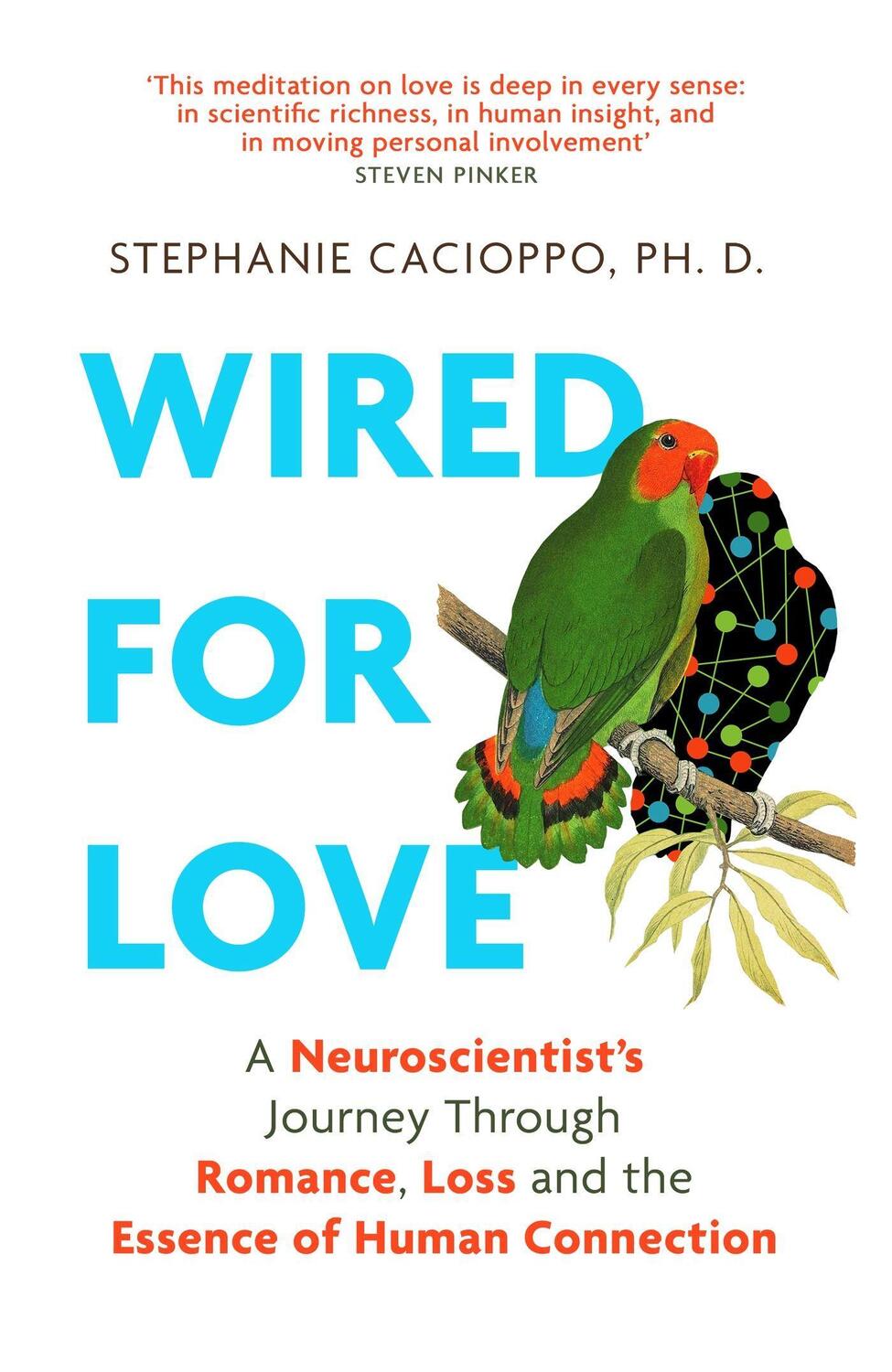 Cover: 9781472145567 | Wired For Love | Stephanie Cacioppo | Taschenbuch | Englisch | 2023