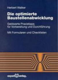 Cover: 9783816923794 | Die optimierte Baustellenabwicklung | Herbert Walker | Taschenbuch
