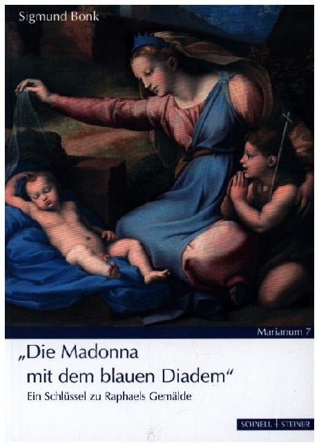 Cover: 9783795437565 | "Die Madonna mit dem blauen Diadem" | Sigmund Bonk | Broschüre | 56 S.