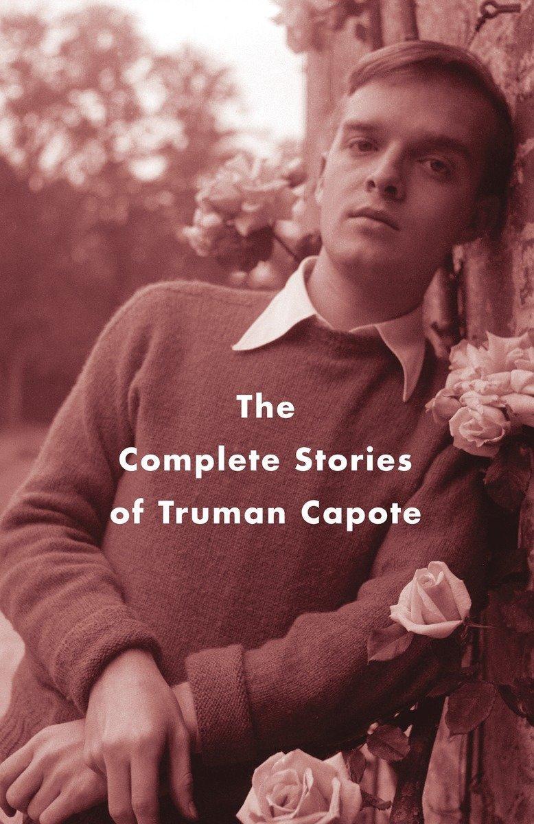 Cover: 9781400096916 | The Complete Stories of Truman Capote | Truman Capote | Taschenbuch