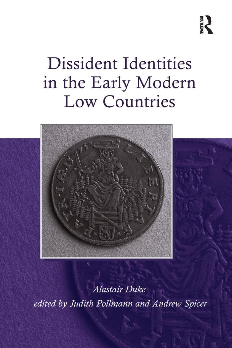 Cover: 9781138376045 | Dissident Identities in the Early Modern Low Countries | Duke (u. a.)