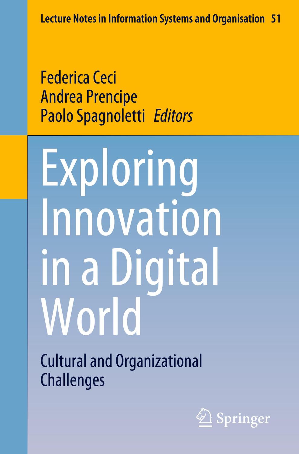 Cover: 9783030878412 | Exploring Innovation in a Digital World | Federica Ceci (u. a.) | Buch