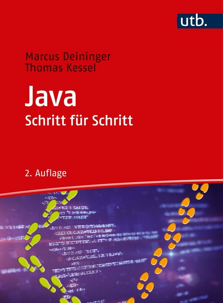 Cover: 9783825250638 | Java Schritt für Schritt | Schritt für Schritt | Deininger (u. a.)