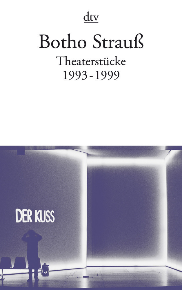 Cover: 9783423128537 | Theaterstücke. Tl.3 | 1993-1999 | Botho Strauß | Taschenbuch | DTV
