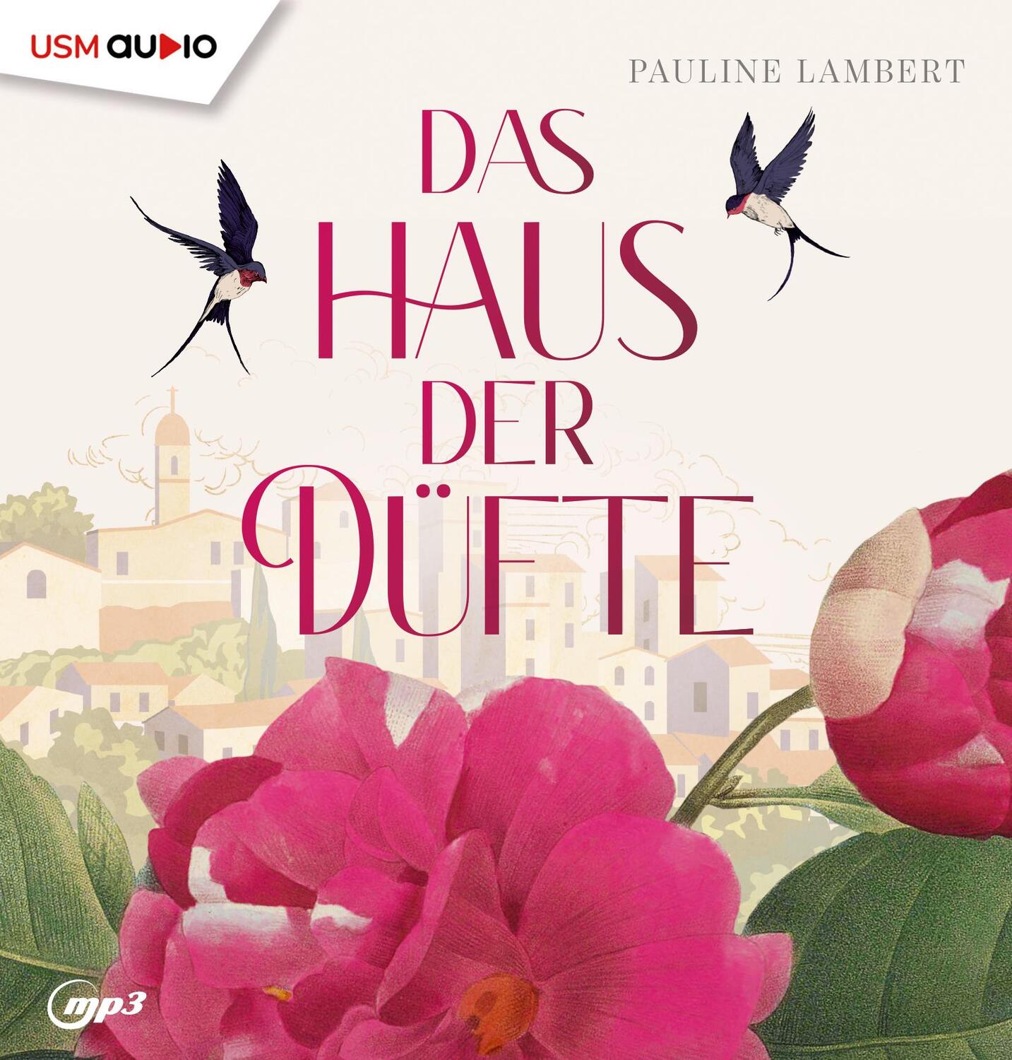 Cover: 9783803292742 | Haus der Düfte | Pauline Lambert | MP3 | Jewelcase | 2 | Deutsch