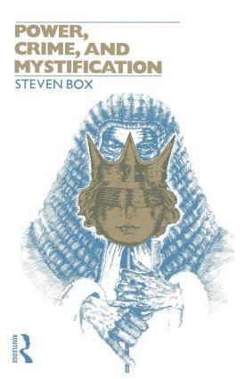 Cover: 9780415045728 | Power, Crime and Mystification | Steven Box | Taschenbuch | Englisch