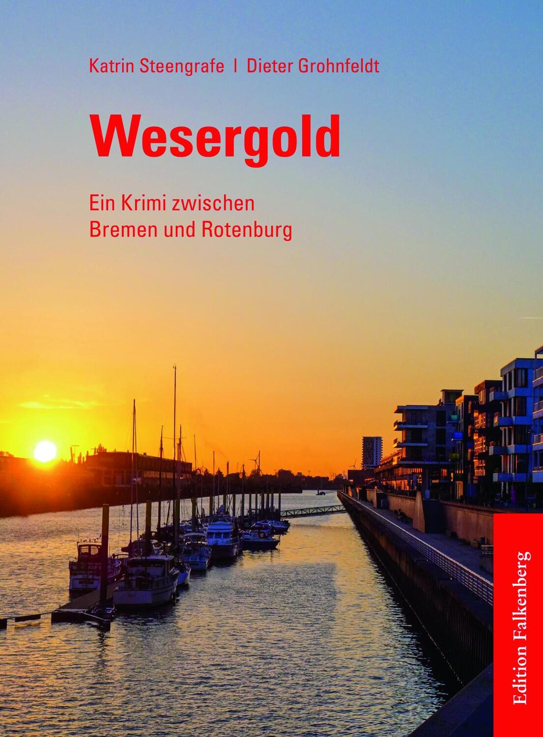 Cover: 9783954941773 | Wesergold | Ein Krimi zwischen Bremen und Rotenburg | Taschenbuch