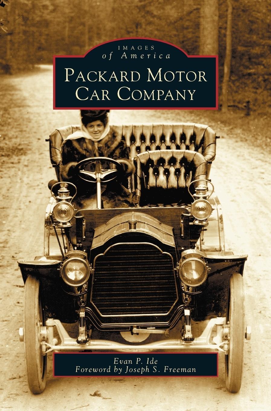 Cover: 9781531608057 | Packard Motor Car Company | Evan P. Ide (u. a.) | Buch | Englisch