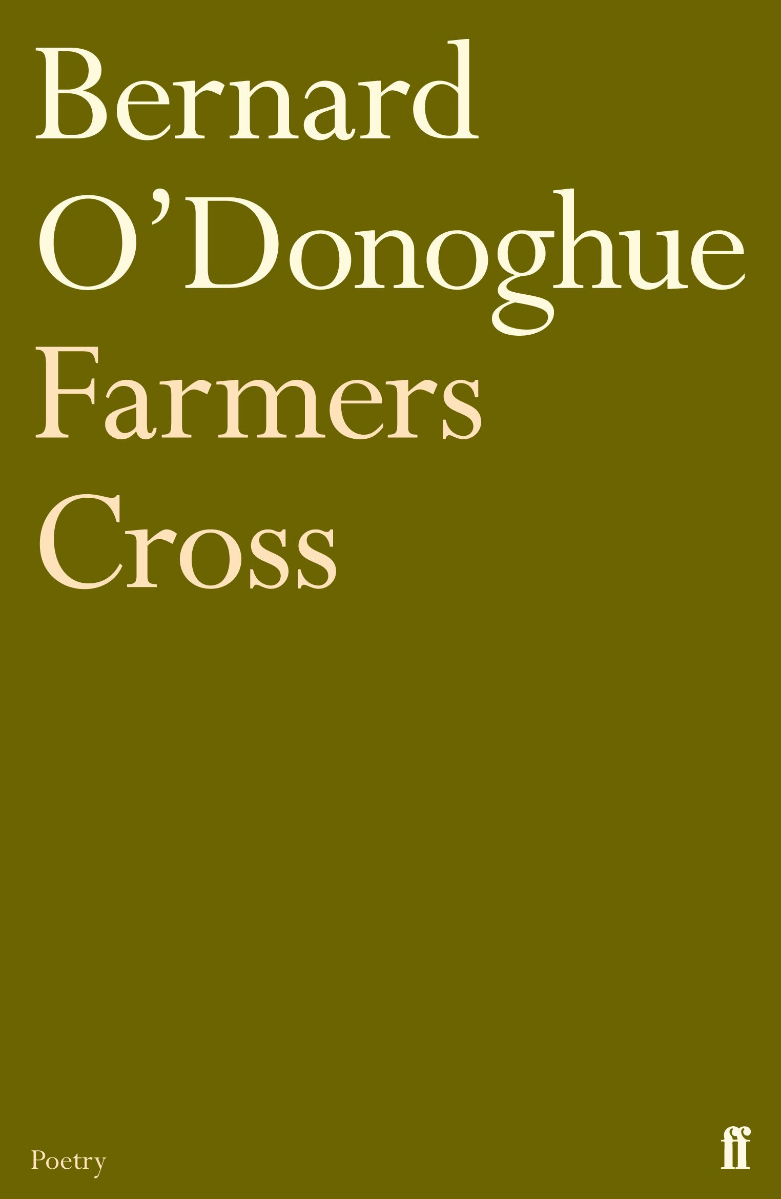 Cover: 9780571268603 | Farmers Cross | Bernard O'Donoghue | Taschenbuch | Englisch | 2011