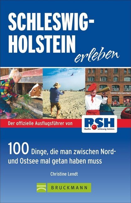 Cover: 9783734305290 | Schleswig-Holstein erleben | Christine Lendt | Taschenbuch | 192 S.