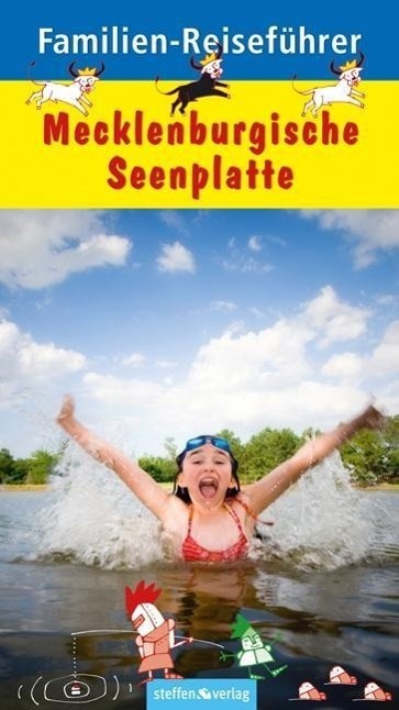 Cover: 9783942477178 | Familien-Reiseführer Mecklenburgische Seenplatte | Marianne Thiele