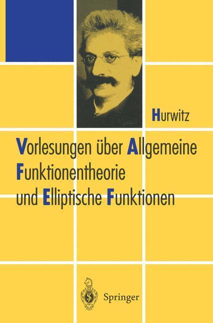 Cover: 9783642629563 | Vorlesungen über Allgemeine Funktionen-theorie und Elliptische...