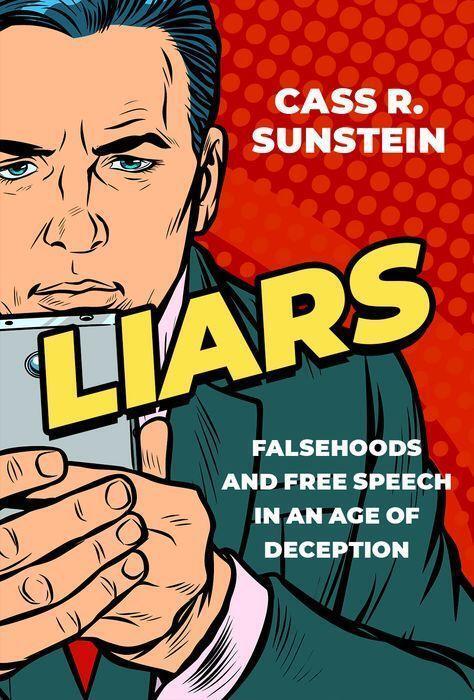 Cover: 9780197545119 | Liars | Falsehoods and Free Speech in an Age of Deception | Sunstein