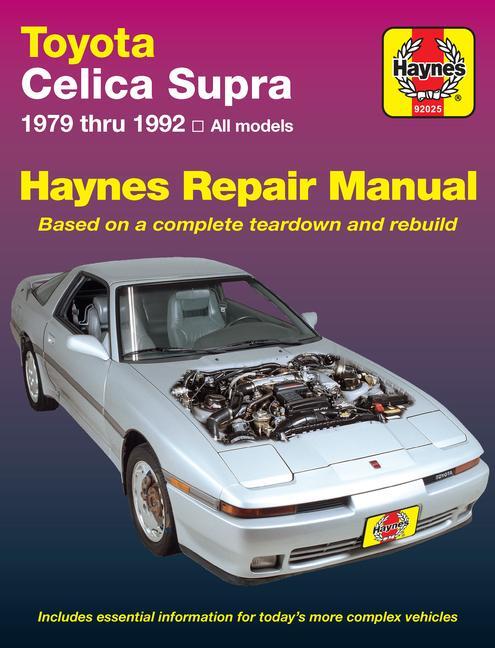 Cover: 9781563920431 | Toyota Celica Supra 1979-92 | J H Haynes | Taschenbuch | Englisch