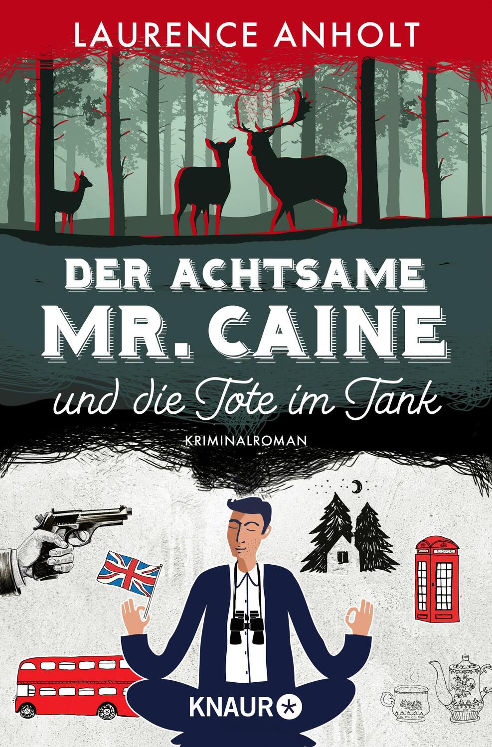 Cover: 9783426524664 | Der achtsame Mr. Caine und die Tote im Tank | Laurence Anholt | Buch