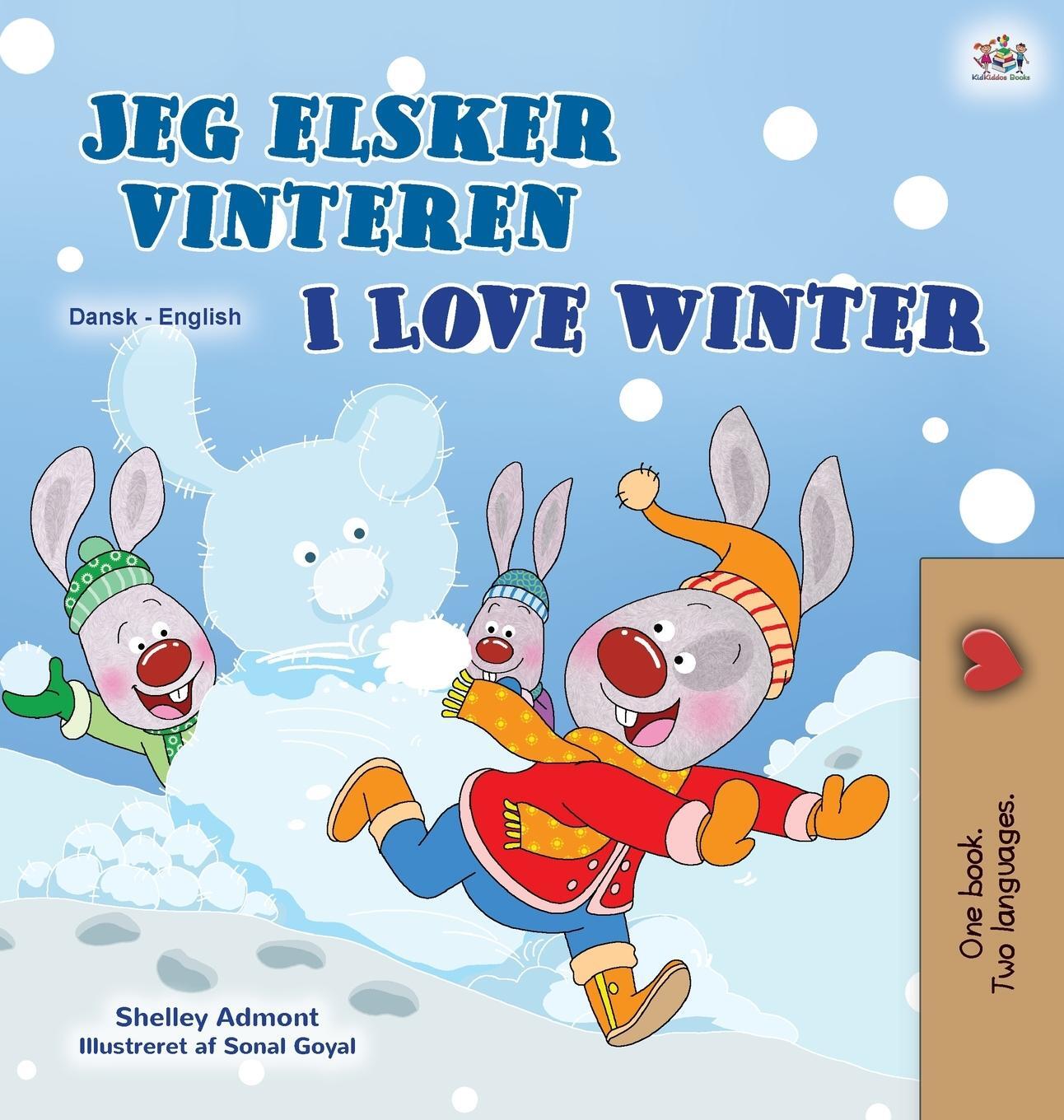 Cover: 9781525943164 | I Love Winter (Danish English Bilingual Children's Book) | Buch | 2020