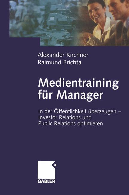 Cover: 9783322823120 | Medientraining für Manager | Raimund Brichta (u. a.) | Taschenbuch