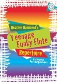 Cover: 9781844179008 | Teenage Funky Flute Repertoire | The fun course for teenage beginners