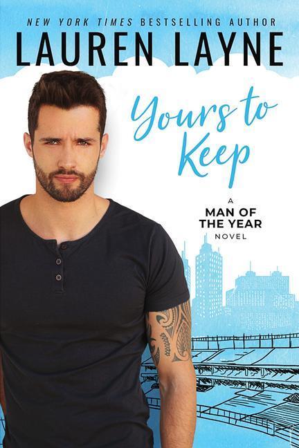 Cover: 9781542023054 | YOURS TO KEEP | Lauren Layne | Taschenbuch | Man of the Year | 2020