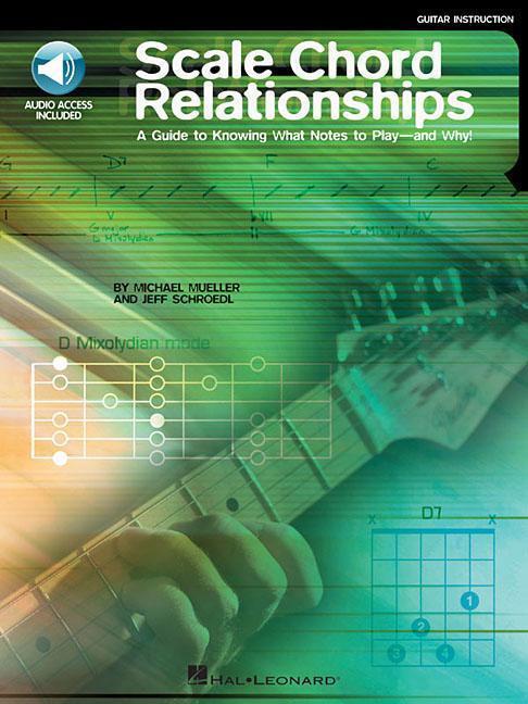 Cover: 9780634019944 | Scale Chord Relationships: A Guide to Knowing What Notes to Play -...