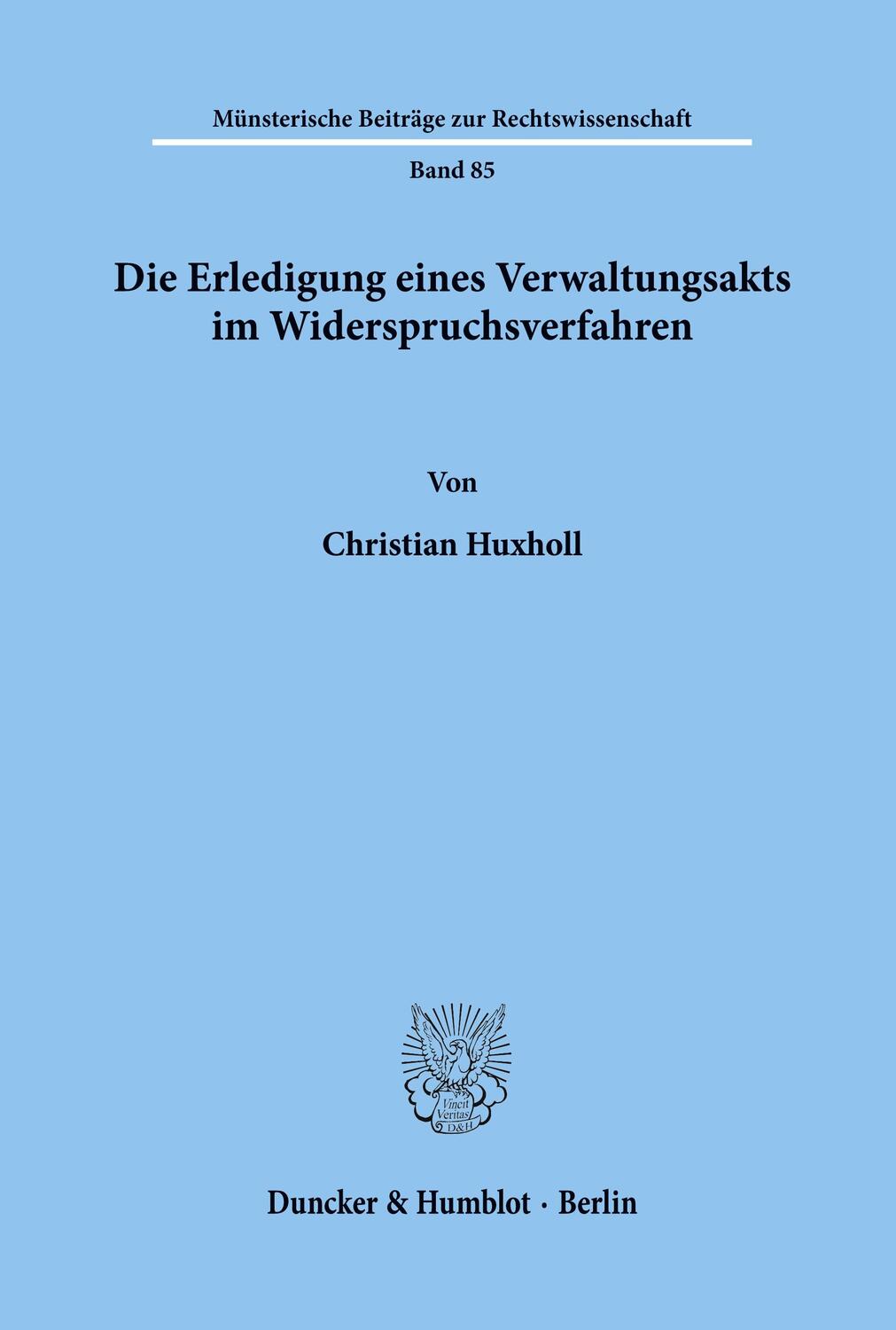 Cover: 9783428082032 | Die Erledigung eines Verwaltungsakts im Widerspruchsverfahren. | Buch