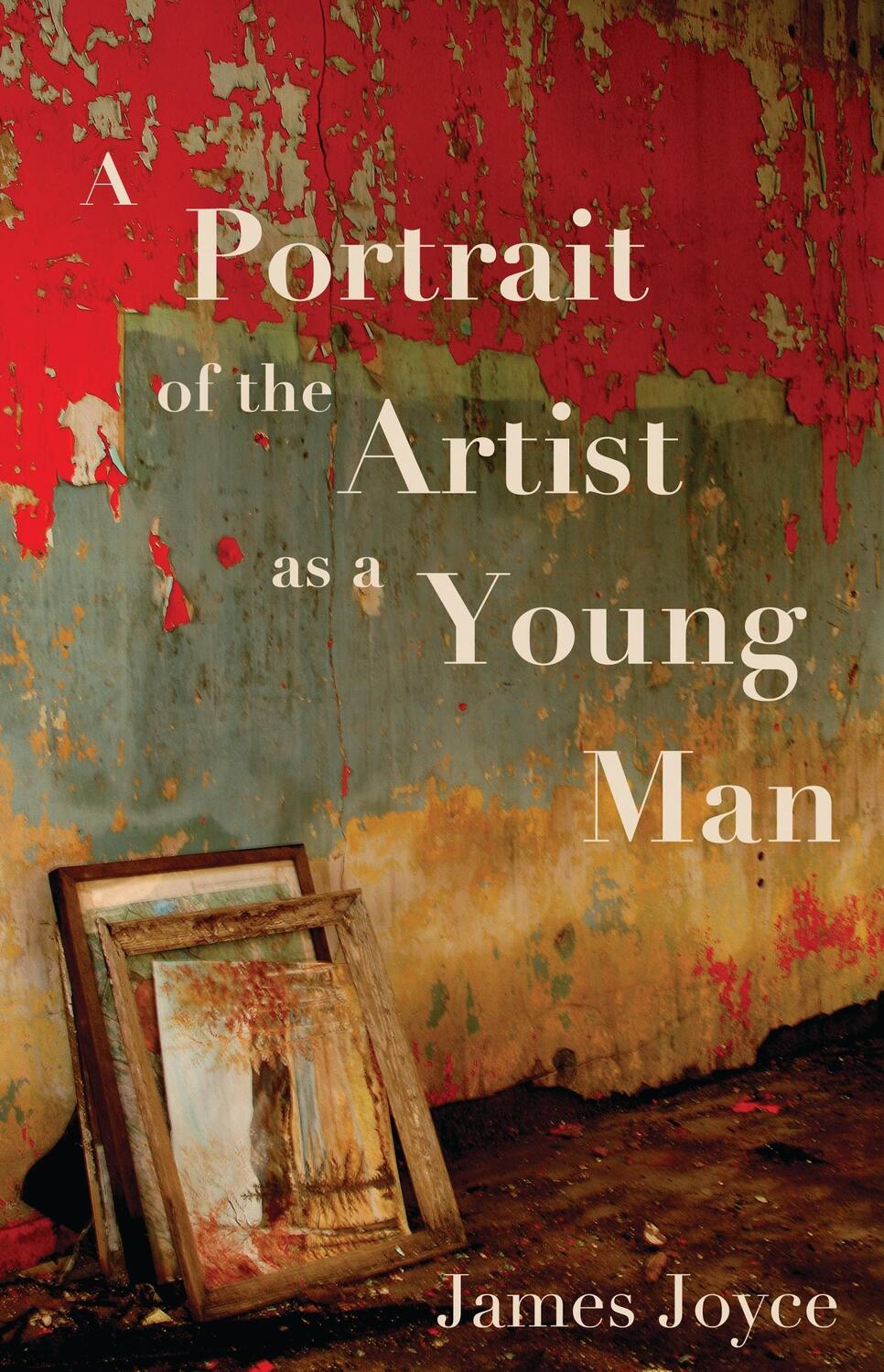 Cover: 9781847493866 | A Portrait of the Artist as a Young Man | Joyce James | Taschenbuch
