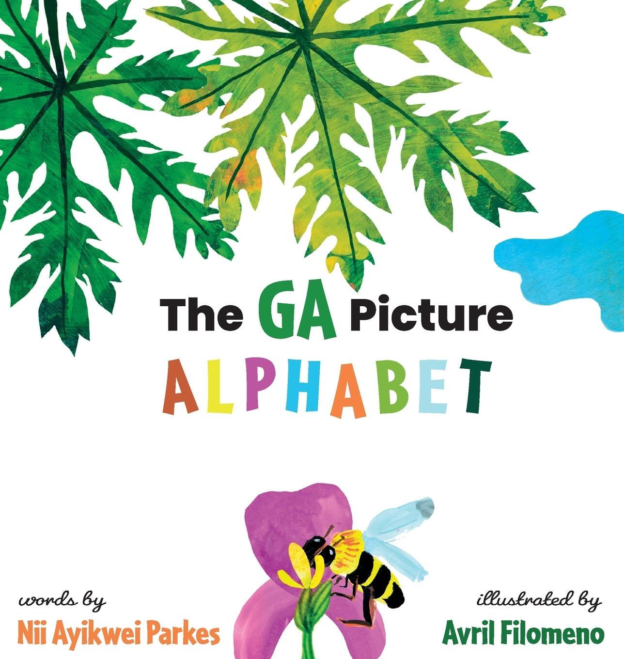 Cover: 9780992610302 | The Ga Picture Alphabet | Nii Ayikwei Parkes | Buch | Gã | 2020