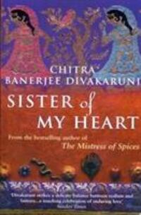 Cover: 9780552777124 | Sister Of My Heart | Chitra Divakaruni | Taschenbuch | Englisch | 2010