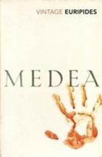 Cover: 9780099511779 | Medea | Euripides | Taschenbuch | Englisch | 2009 | Vintage Publishing