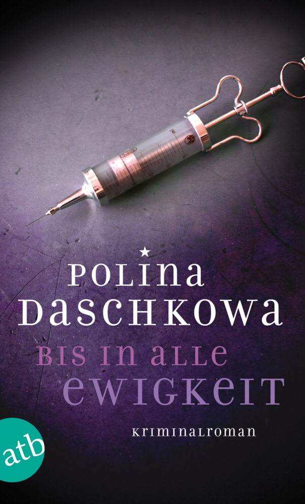 Cover: 9783746628585 | Bis in alle Ewigkeit | Kriminalroman | Polina Daschkowa | Taschenbuch
