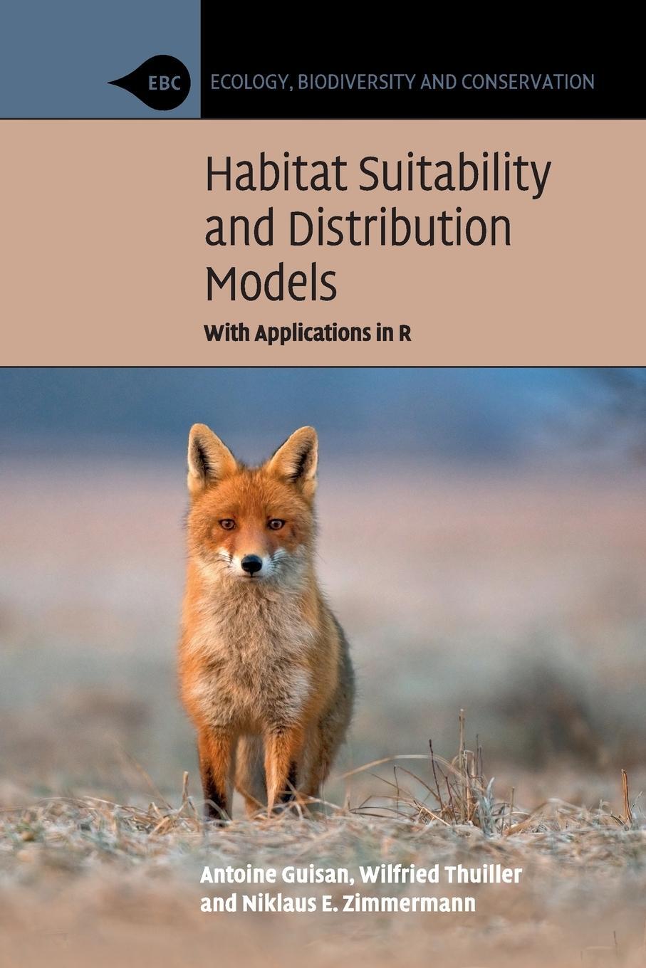 Cover: 9780521758369 | Habitat Suitability and Distribution Models | Antoine Guisan (u. a.)