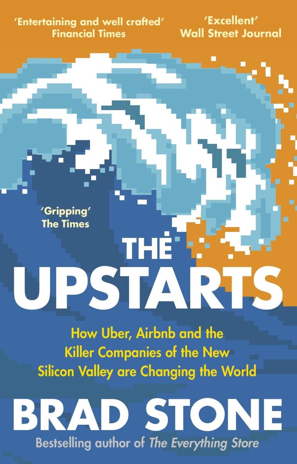 Cover: 9780552172585 | The Upstarts | Uber, Airbnb and the Battle for the New Silicon Valley