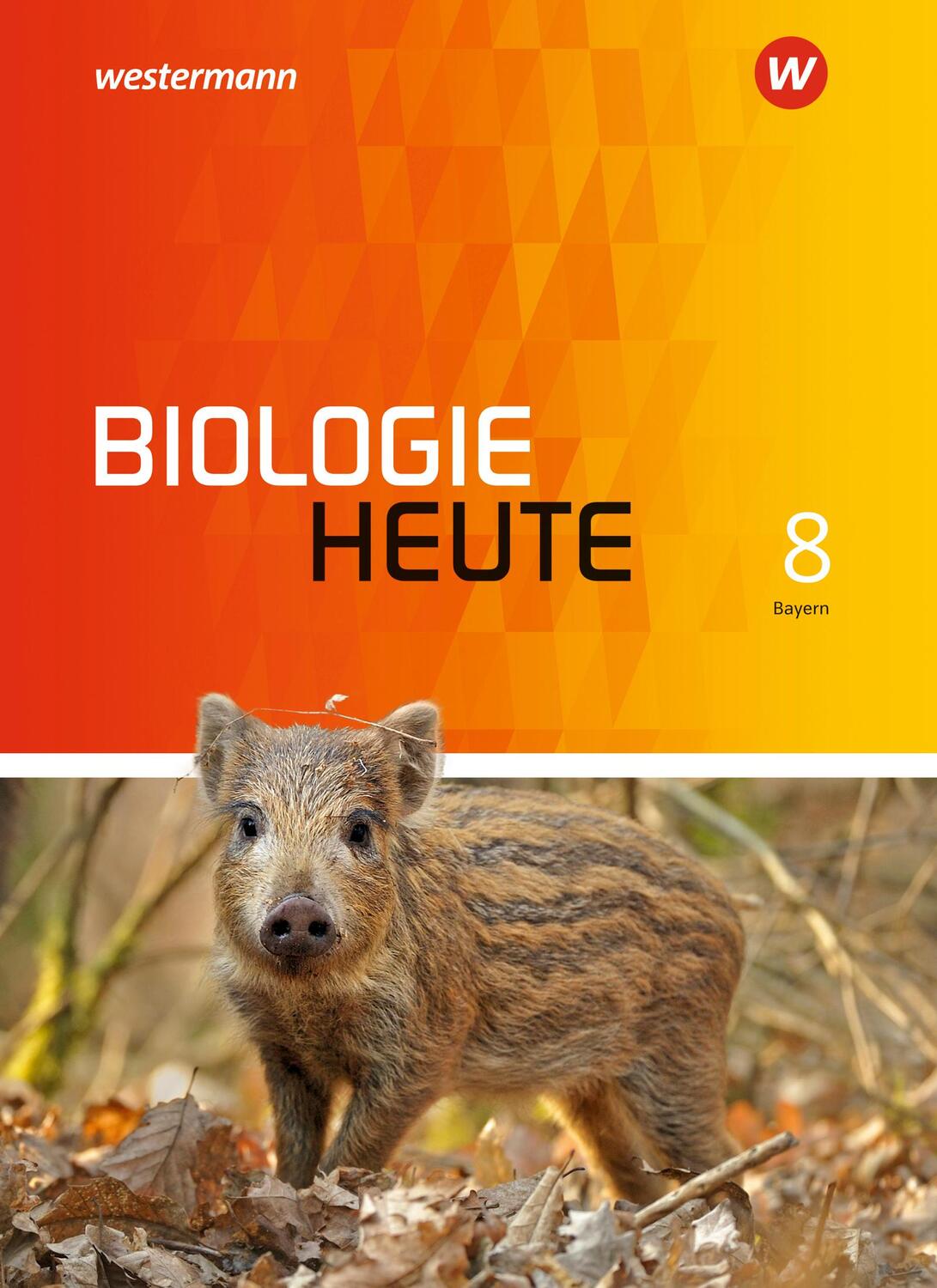 Cover: 9783507873544 | Biologie heute SI 8. Schülerband. Allgemeine Ausgabe. Bayern | Buch