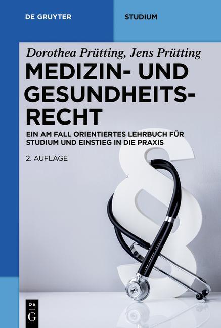 Cover: 9783110700411 | Medizin- und Gesundheitsrecht | Dorothea Prütting (u. a.) | Buch