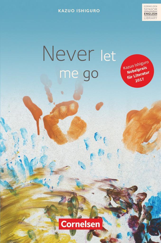 Cover: 9783060330065 | Never Let Me Go | Textband mit Annotationen und Zusatztexten | Buch