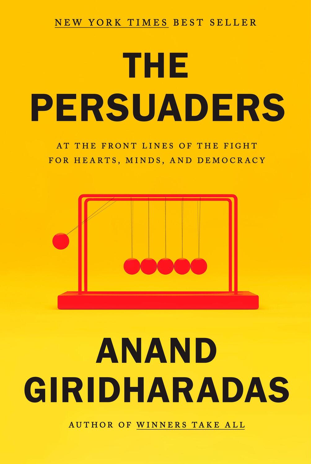 Cover: 9780593318997 | The Persuaders: At the Front Lines of the Fight for Hearts, Minds,...