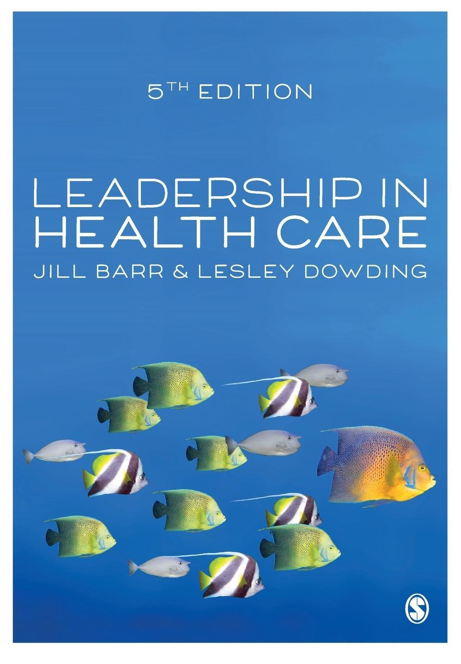 Cover: 9781529770605 | Leadership in Health Care | Jill Barr (u. a.) | Taschenbuch | Englisch