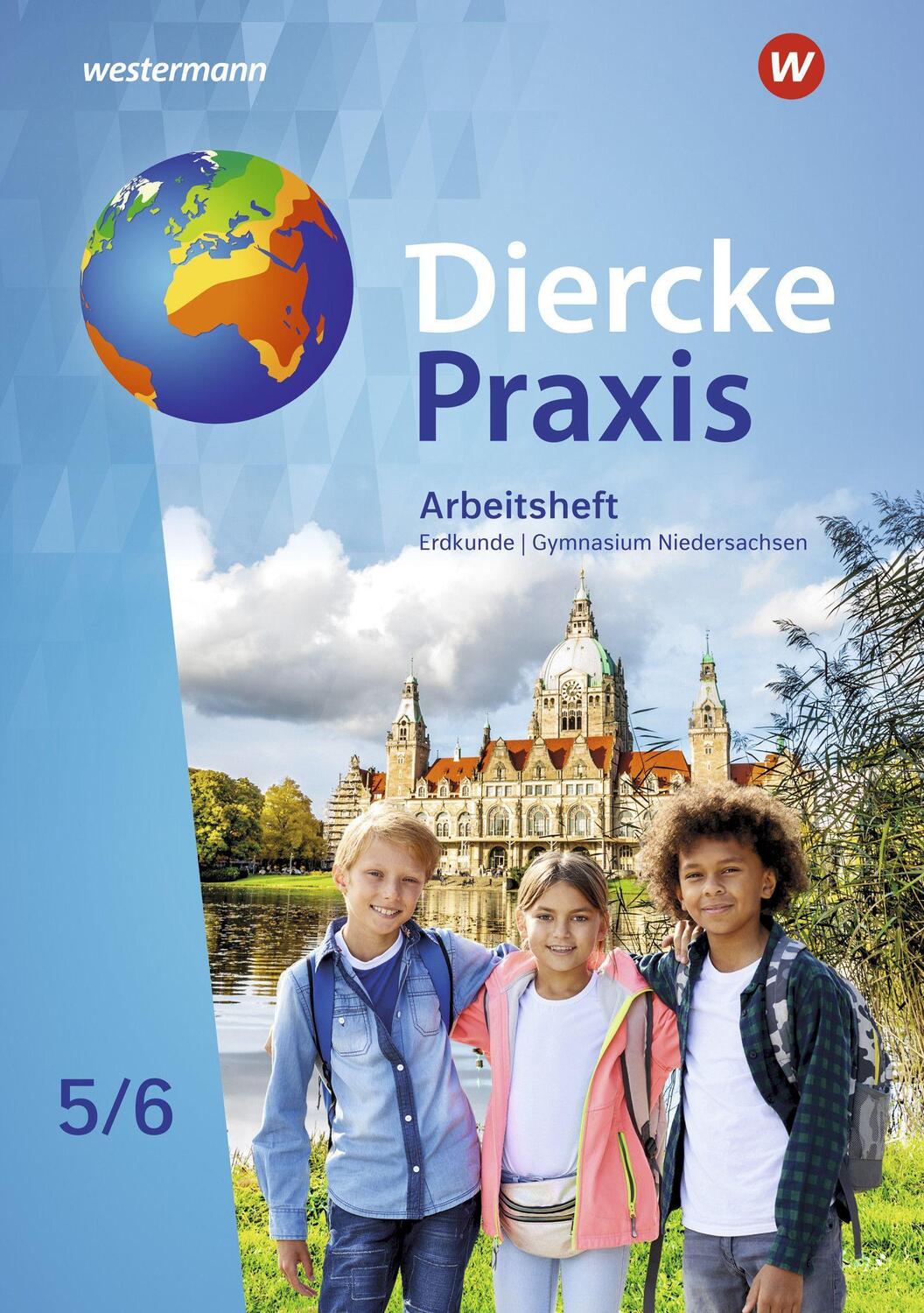 Cover: 9783141132717 | Diercke Praxis SI Erdkunde 5 /6. Arbeitsheft 5 / 6 | Broschüre | 2022