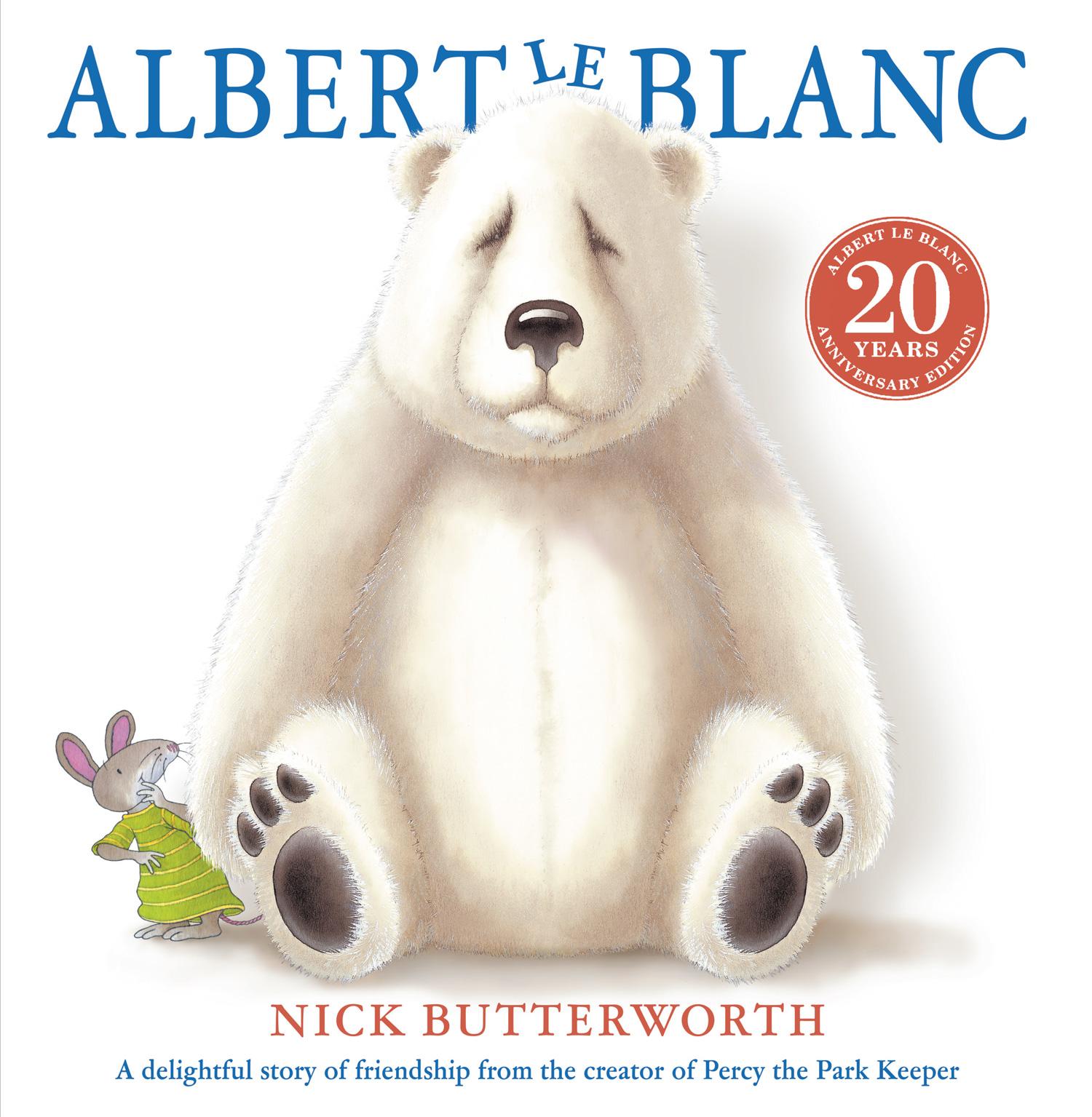 Cover: 9780008549305 | Albert Le Blanc | Nick Butterworth | Taschenbuch | Englisch | 2023