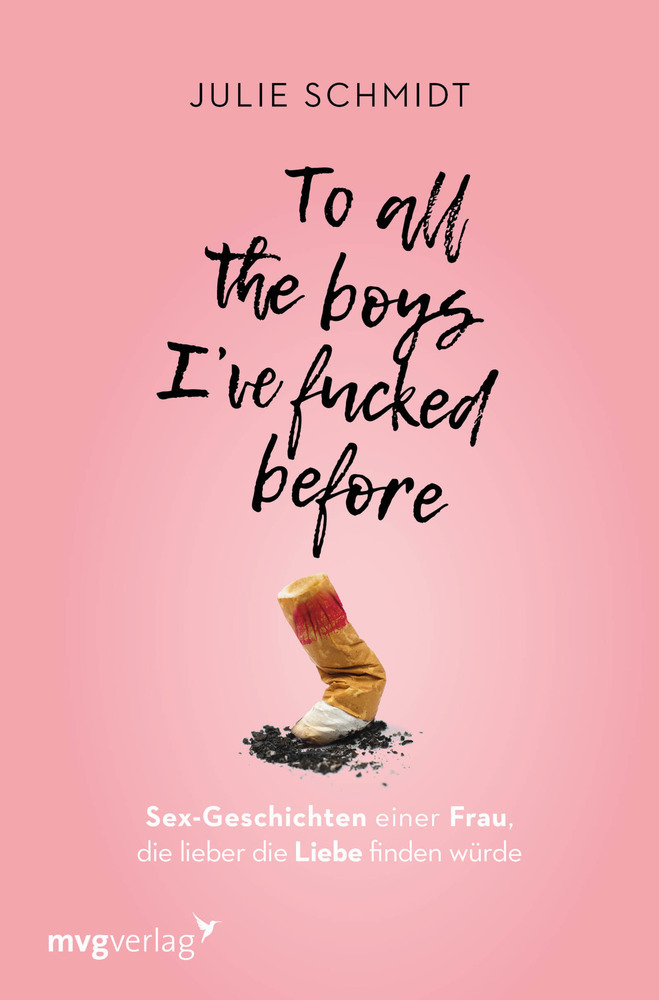 Cover: 9783747402078 | To all the boys I've fucked before | Julie Schmidt | Taschenbuch