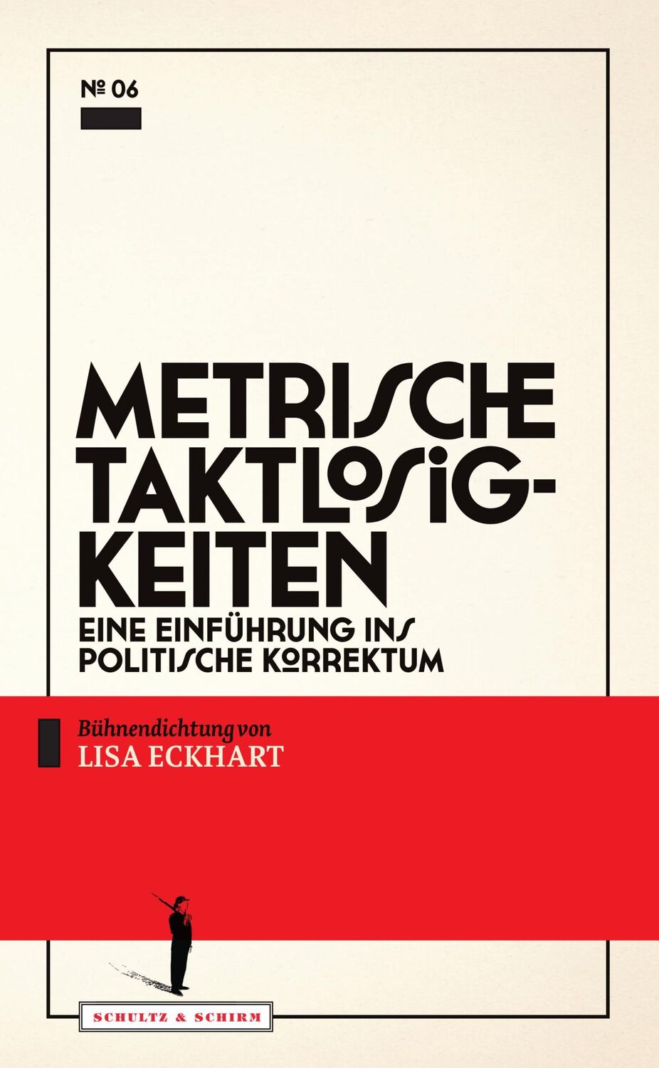 Cover: 9783950390766 | Metrische Taktlosigkeiten | Eine Einführung ins politische Korrektum