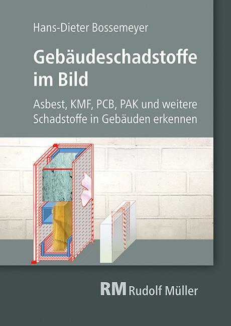 Cover: 9783481041960 | Gebäudeschadstoffe im Bild | Hans-Dieter Bossemeyer | Taschenbuch