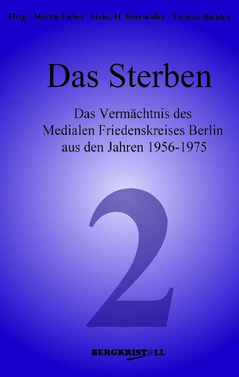 Cover: 9783935422024 | Das Sterben | Martin Fieber (u. a.) | Taschenbuch | Blaue Reihe (Amra)