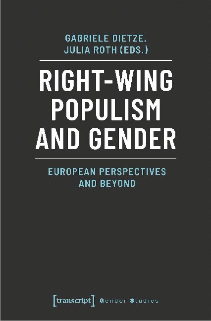 Cover: 9783837649802 | Right-Wing Populism and Gender | European Perspectives and Beyond